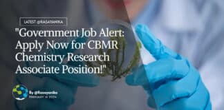 "Government Job Alert: Apply Now for CBMR Chemistry Research Associate Position!"