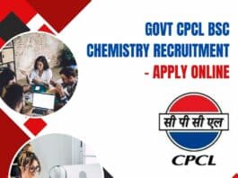 Govt CPCL BSc Chemistry Recruitment