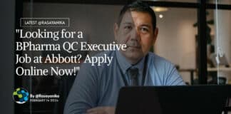 "Looking for a BPharma QC Executive Job at Abbott? Apply Online Now!"