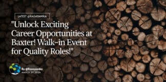"Unlock Exciting Career Opportunities at Baxter! Walk-in Event for Quality Roles!"