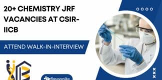 CSIR-IICB Chemistry JRF Vacancies