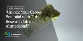 "Unlock Your Career Potential with This Research Job in Ahmedabad!"