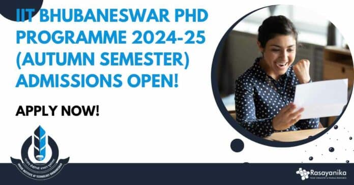 IIT Bhubaneswar PhD Programme 2024-25