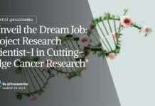 "Unveil the Dream Job: Project Research Scientist-I in Cutting-Edge Cancer Research"