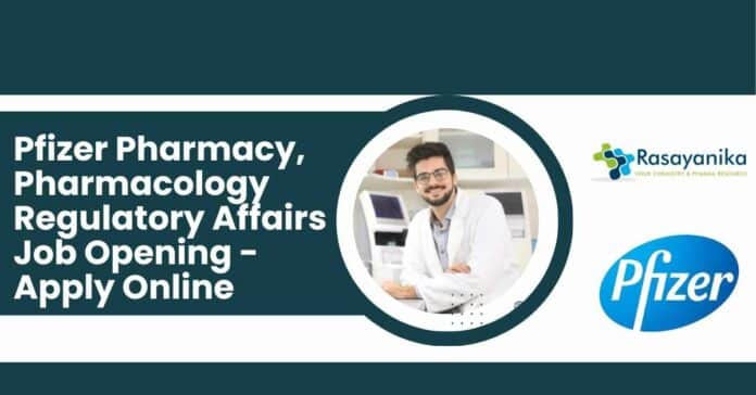 Pfizer Pharmacy, Pharmacology Regulatory