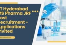 IIT Hyderabad MS Pharma JRF Pos