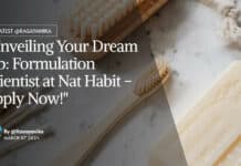 "Unveiling Your Dream Job: Formulation Scientist at Nat Habit - Apply Now!"