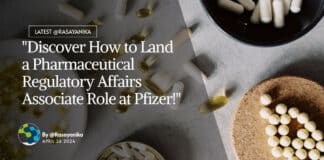 "Discover How to Land a Pharmaceutical Regulatory Affairs Associate Role at Pfizer!"