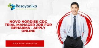 Novo Nordisk CDC Trial Manager Job For BPharma - Apply Online