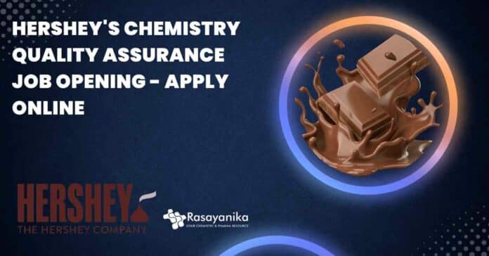 Hershey's Chemistry Quality Assurance
