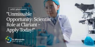 "Unmissable Opportunity: Scientist Role at Clariant - Apply Today!"