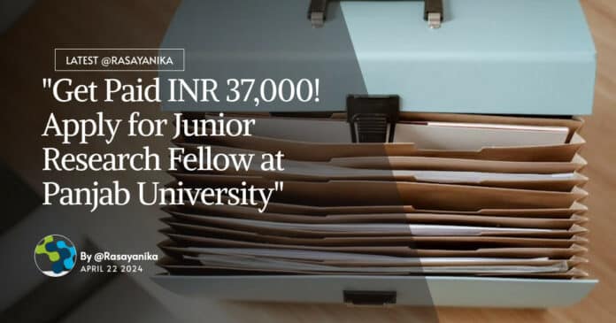 JRF Position at Panjab University - MPharma Apply Now