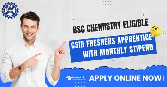 CSIR Freshers Apprentice With