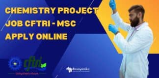 Chemistry Project Job CFTRI - MSc Apply Online
