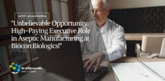 "Unbelievable Opportunity: High-Paying Executive Role in Aseptic Manufacturing at Biocon Biologics!"