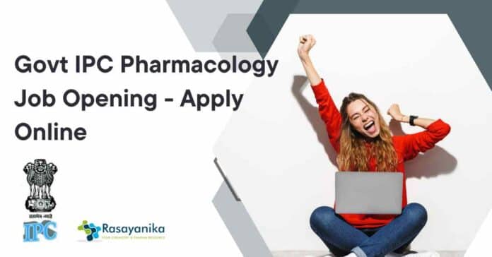 Govt IPC Pharmacology Job