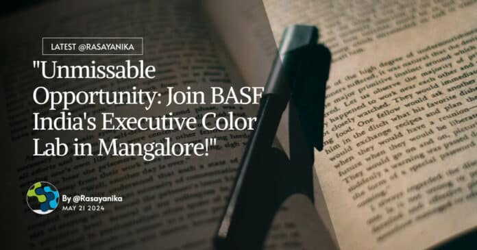 "Unmissable Opportunity: Join BASF India's Executive Color Lab in Mangalore!"