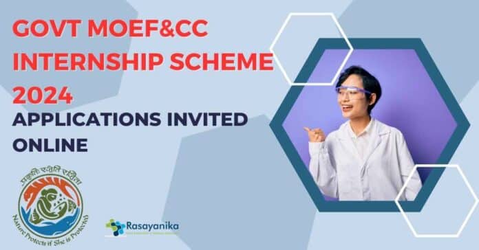 MoEF&CC Internship Scheme 2024