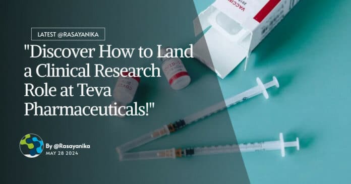 "Discover How to Land a Clinical Research Role at Teva Pharmaceuticals!"