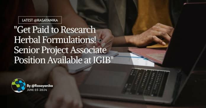 Freshers Pharma Jobs at CSIR-IGIB - Applications Invited Online