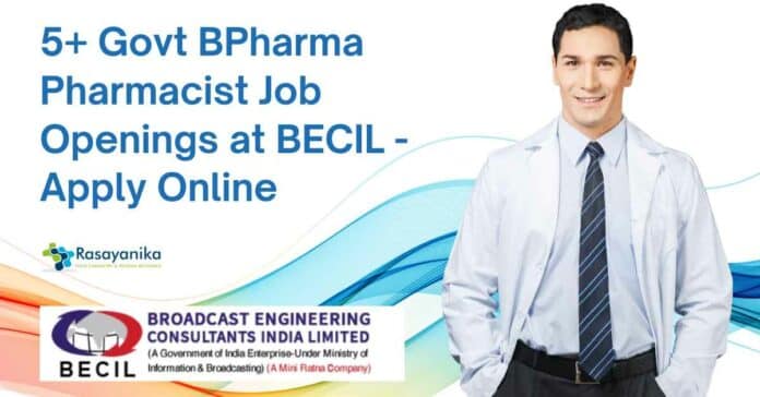 Govt BPharma Pharmacist Job Openings