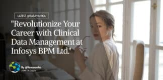 "Revolutionize Your Career with Clinical Data Management at Infosys BPM Ltd."