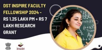 Inspire Faculty Fellowship 2024 DST