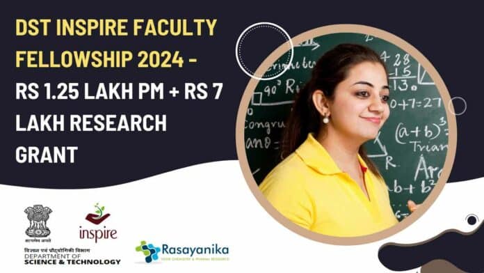 Inspire Faculty Fellowship 2024 DST