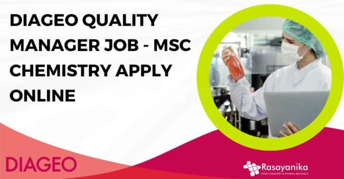 DIAGEO Quality Manager Job