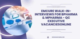 Emcure Walk-In-Interviews