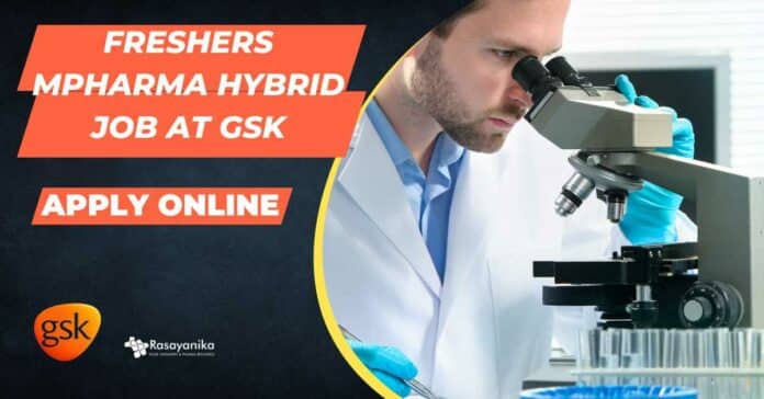 Freshers MPharma GSK Job