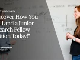 "Discover How You Can Land a Junior Research Fellow Position Today!"