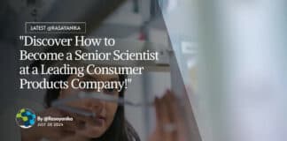 "Discover How to Become a Senior Scientist at a Leading Consumer Products Company!"