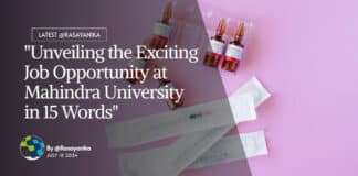 "Unveiling the Exciting Job Opportunity at Mahindra University in 15 Words"