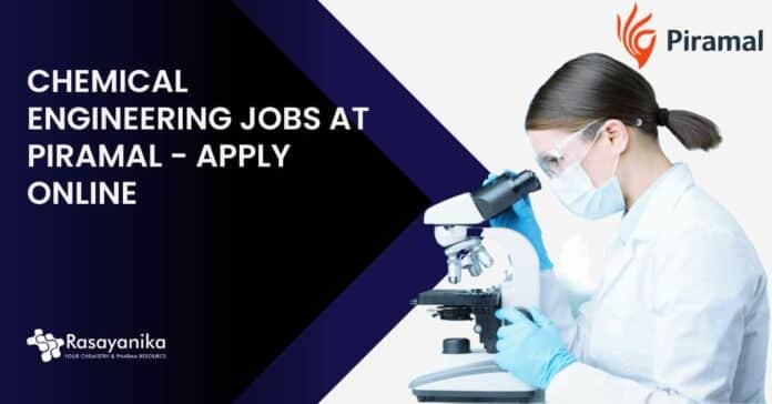 Piramal Chemical Engineering Jobs
