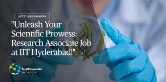 "Unleash Your Scientific Prowess: Research Associate Job at IIT Hyderabad!"