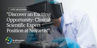 "Discover an Exciting Opportunity: Clinical Scientific Expert Position at Novartis!"