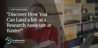 "Discover How You Can Land a Job as a Research Associate at Baxter!"