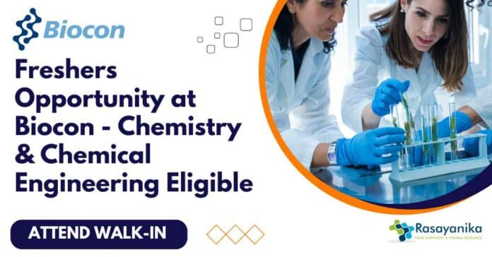 Freshers Chemistry Vacancies at Biocon
