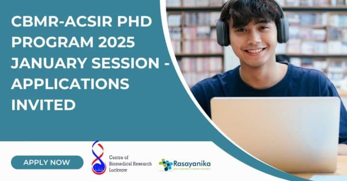 CBMR-ACSIR PhD Program 2025