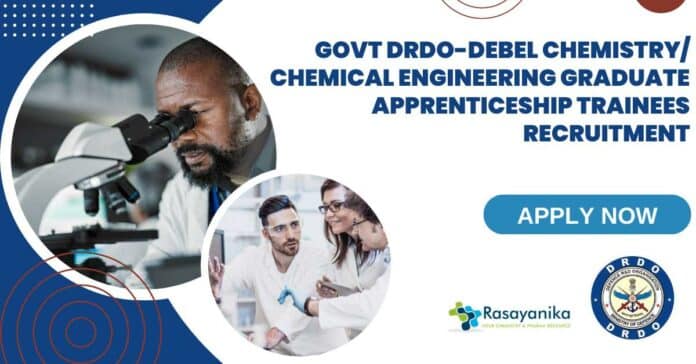 DRDO-DEBEL Chemistry Graduate Apprenticeship