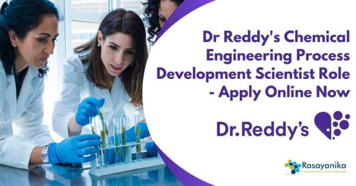 Dr Reddy's Chemical Engineering Process