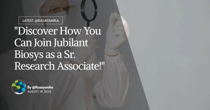 MPharma Vacancy at Jubilant Biosys - Apply Online For Research Associate Post