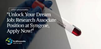 "Unlock Your Dream Job: Research Associate Position at Syngene, Apply Now!"