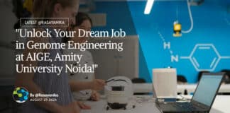 "Unlock Your Dream Job in Genome Engineering at AIGE, Amity University Noida!"