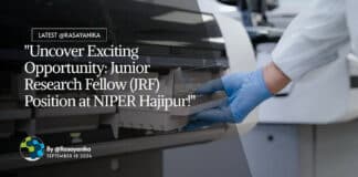 "Uncover Exciting Opportunity: Junior Research Fellow (JRF) Position at NIPER Hajipur!"