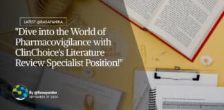 "Dive into the World of Pharmacovigilance with ClinChoice's Literature Review Specialist Position!"