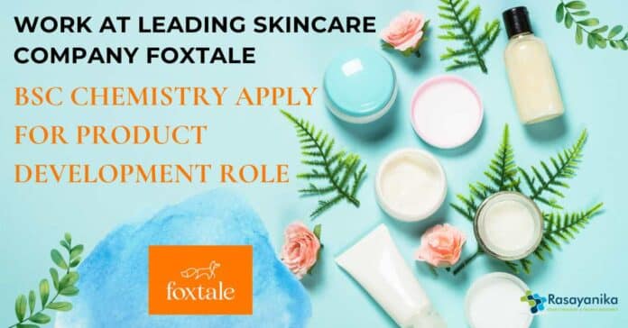 Foxtale Chemistry Job Openings