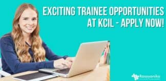 Trainee R&D Opportunities at KCIL