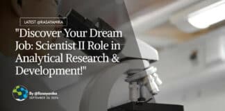 "Discover Your Dream Job: Scientist II Role in Analytical Research & Development!"